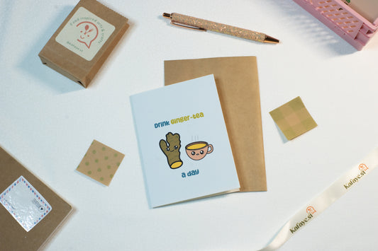 Ginger-Tea a day  | Filipino Inspired |  Greeting Card