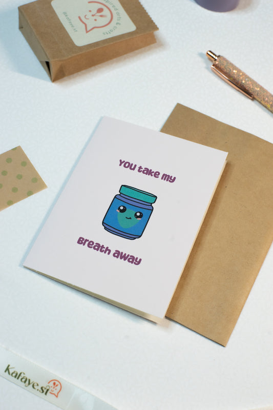 You Take My Breath Away | Filipino Inspired |  Greeting Card