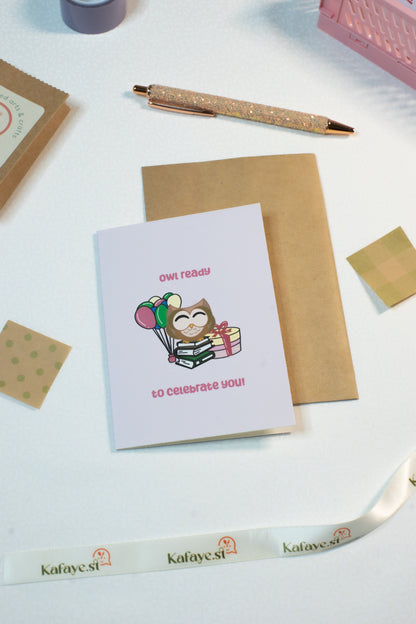 Owl Ready to celebrate | Birthday | Greeting Card