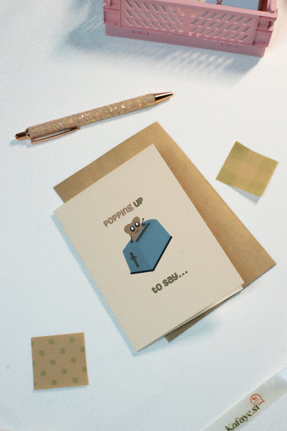 Im popping up, to say I love you | Greeting Card